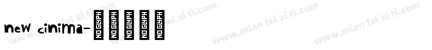 new cinima字体转换